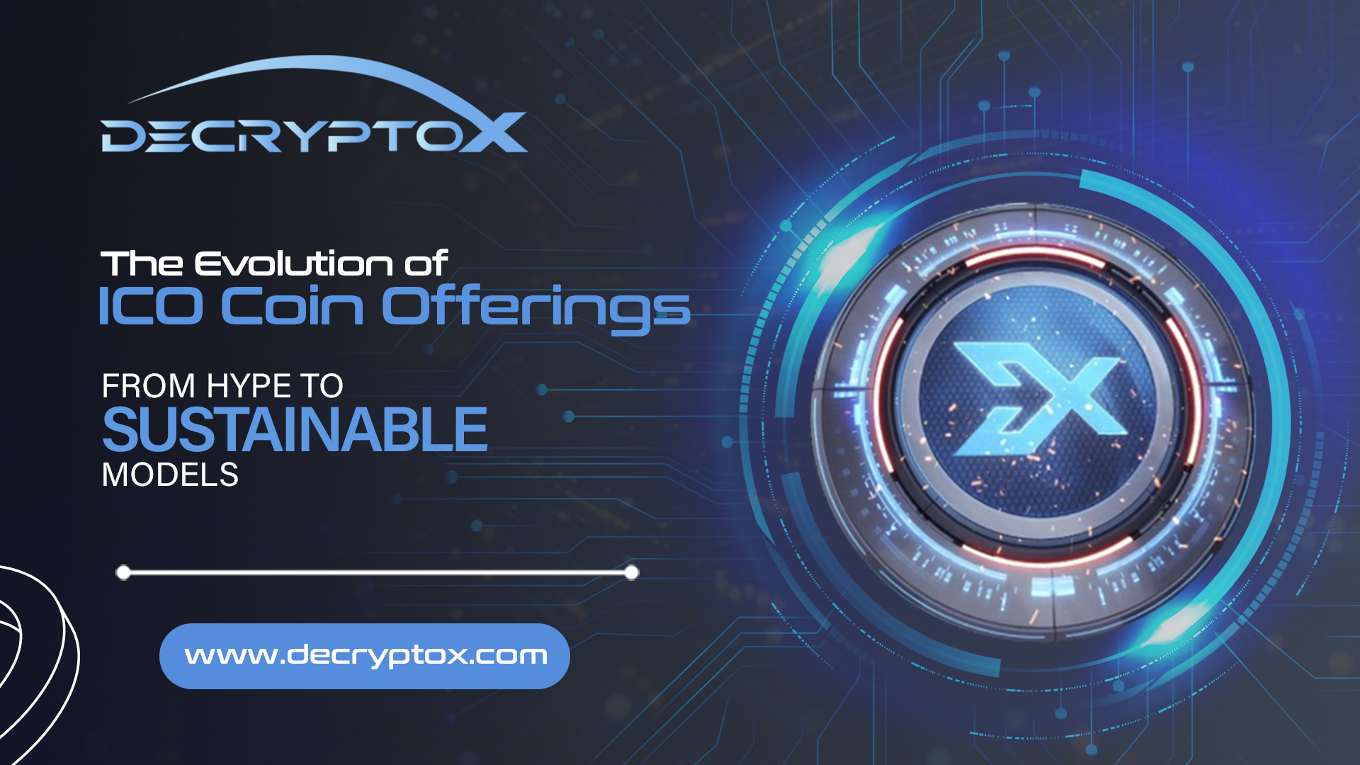 The Evolution of ICO Coin Offerings: From Hype to Sustainable Models