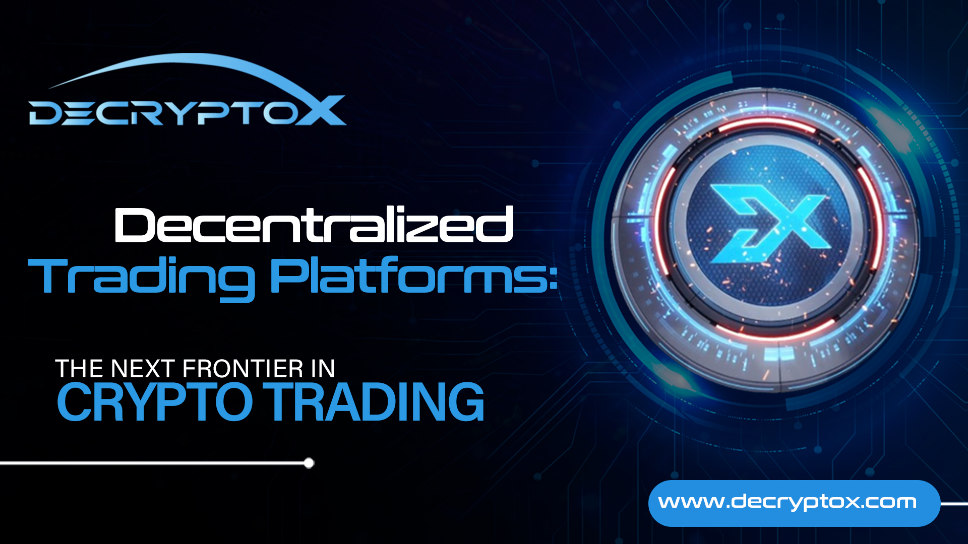 Decentralized Trading Platforms: The Next Frontier in Crypto Trading